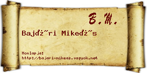 Bajári Mikeás névjegykártya